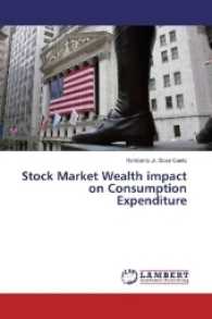 Stock Market Wealth impact on Consumption Expenditure （2017. 96 S. 220 mm）