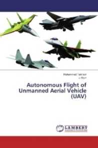 Autonomous Flight of Unmanned Aerial Vehicle (UAV) （2017. 204 S. 220 mm）