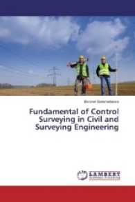 Fundamental of Control Surveying in Civil and Surveying Engineering （2017. 140 S. 220 mm）