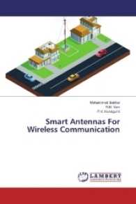 Smart Antennas For Wireless Communication （2017. 196 S. 220 mm）