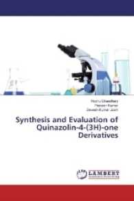 Synthesis and Evaluation of Quinazolin-4-(3H)-one Derivatives （2017. 256 S. 220 mm）