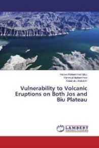 Vulnerability to Volcanic Eruptions on Both Jos and Biu Plateau （2017. 52 S. 220 mm）