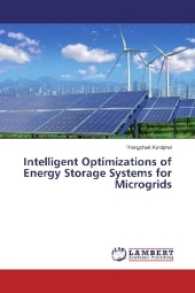 Intelligent Optimizations of Energy Storage Systems for Microgrids （2017. 124 S. 220 mm）