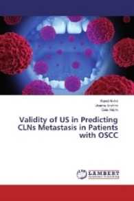 Validity of US in Predicting CLNs Metastasis in Patients with OSCC （2017. 152 S. 220 mm）