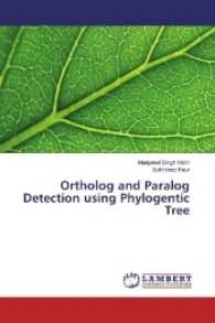 Ortholog and Paralog Detection using Phylogentic Tree （2017. 72 S. 220 mm）