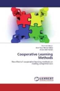 Cooperative Learning Methods : The effect of cooperative learning methods on reading comprehension （2017. 160 S. 220 mm）