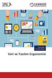 Veri ve Yazilim Ergonomisi （2018. 56 S. 220 mm）