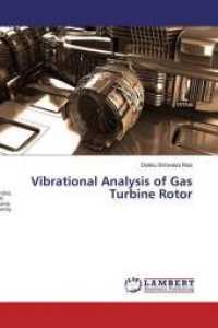 Vibrational Analysis of Gas Turbine Rotor （2019. 72 S. 220 mm）