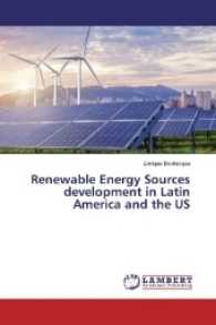 Renewable Energy Sources development in Latin America and the US （2017. 160 S. 220 mm）