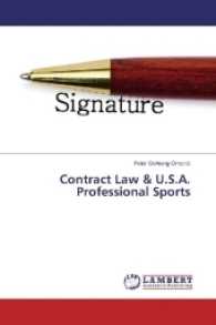 Contract Law & U.S.A. Professional Sports （2017. 68 S. 220 mm）
