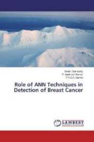 Role of ANN Techniques in Detection of Breast Cancer （2017. 104 S. 220 mm）