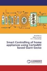 Smart Controlling of home appliances using CortexM3 based Giant Gecko （2017. 68 S. 220 mm）