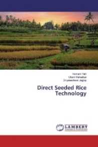 Direct Seeded Rice Technology （2017. 328 S. 220 mm）