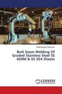 Butt Seam Welding Of Graded Stainless Steel SS 409M & SS 304 Sheets （2019. 76 S. 220 mm）