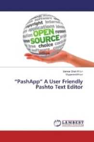 "PashApp" A User Friendly Pashto Text Editor （2017. 96 S. 220 mm）
