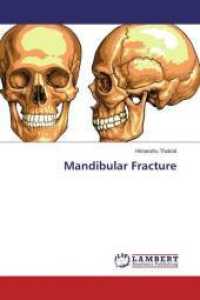 Mandibular Fracture （2018. 72 S. 220 mm）