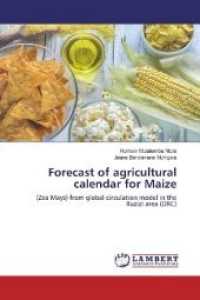 Forecast of agricultural calendar for Maize : (Zea Mays) from global circulation model in the Ruzizi area (DRC) （2019. 56 S. 220 mm）