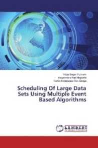 Scheduling Of Large Data Sets Using Multiple Event Based Algorithms （2017. 160 S. 220 mm）