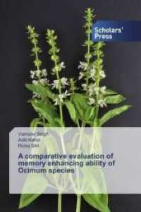A comparative evaluation of memory enhancing ability of Ocimum species （2018. 60 S. 220 mm）