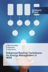 Enhanced Routing Techniques for Energy Management in WSN （2017. 144 S. 220 mm）