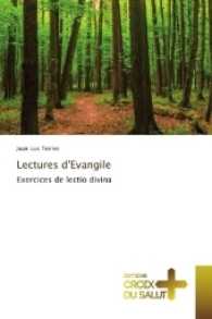 Lectures d'Evangile : Exercices de lectio divina （2016. 312 S. 220 mm）