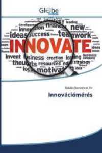 Innovációmérés （2016. 168 S. 220 mm）