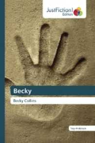 Becky : Becky Collins （2017. 104 S. 220 mm）