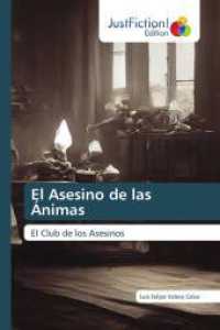 El Asesino de las Ánimas : El Club de los Asesinos （2024. 364 S. 220 mm）