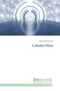 L'Antre-Vies （2017. 176 S. 220 mm）