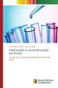 Fabricação e caracterização de filmes : Langmuir e Langmuir-Blodgett de filmes finos （2019. 92 S. 220 mm）