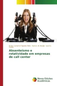 Absenteísmo e rotatividade em empresas de call center （2016. 52 S. 220 mm）