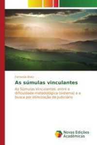 As súmulas vinculantes : As Súmulas Vinculantes: entre a dificuldade metodológica (sistema) e a busca por otimização do Judiciário （2016. 60 S. 220 mm）