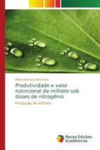 Produtividade e valor nutricional de milheto sob doses de nitrogênio : Produção de milheto （2016. 120 S. 220 mm）