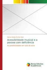 Acessibilidade musical e a pessoa com deficiência : As possibilidades em sala de aula （2016. 244 S. 220 mm）