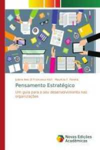 Pensamento Estratégico : Um guia para o seu desenvolvimento nas organizações （2016. 576 S. 220 mm）