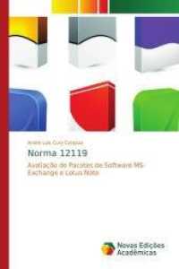 Norma 12119 : Avaliação de Pacotes de Software MS-Exchange e Lotus Note （2016. 200 S. 220 mm）