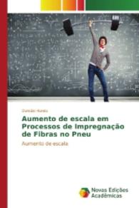 Aumento de escala em Processos de Impregnação de Fibras no Pneu : Aumento de escala （2016. 52 S. 220 mm）