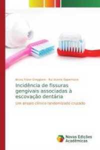 Incidência de fissuras gengivais associadas à escovação dentária : Um ensaio clínico randomizado cruzado （2019. 80 S. 220 mm）