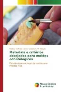 Materiais e critérios desejados para moldes odontológicos : Estudo observacional de moldes em Prótese Fixa （2016. 64 S. 220 mm）