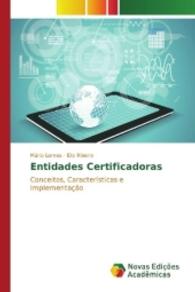 Entidades Certificadoras : Conceitos, Características e Implementação （2016. 116 S. 220 mm）