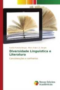 Diversidade Linguística e Literatura : Considerações e confrontos （2016. 68 S. 220 mm）