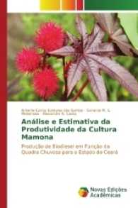 Análise e Estimativa da Produtividade da Cultura Mamona : Produção de Biodiesel em Função da Quadra Chuvosa para o Estado do Ceará （2016. 112 S. 220 mm）