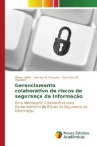 Gerenciamento colaborativo de riscos de segurança da Informação : Uma abordagem Colaborativa para Gerenciamento de Riscos de Segurança da Informação （2016. 92 S. 220 mm）