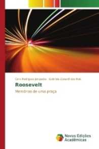 Roosevelt : Memórias de uma praça （2016. 160 S. 220 mm）