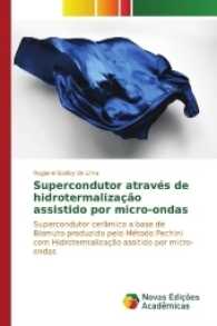 Supercondutor através de hidrotermalização assistido por micro-ondas : Supercondutor cerâmico a base de Bismuto produzido pelo Método Pechini com Hidrotermalização assitido por micro-ondas （2017. 96 S. 220 mm）