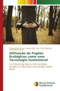 Utilização de Fogões Ecológicos como uma Tecnologia Sustentável : Um Estudo de Caso na Comunidade Garapa I no Município de Acarape, Ceará, Brasil （2017. 56 S. 220 mm）
