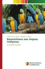 Empréstimos nas línguas indígenas : O caso do Terena （2017. 132 S. 220 mm）