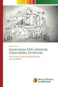 Governança SOA utilizando Capacidades Dinâmicas : Centro de Comunicação Digital Universitário （2017. 100 S. 220 mm）