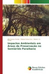 Impactos Ambientais em Áreas de Preservação no Semiárido Paraibano （2017. 84 S. 220 mm）