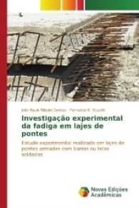 Investigação experimental da fadiga em lajes de pontes : Estudo experimental realizado em lajes de pontes armadas com barras ou telas soldadas （2017. 156 S. 220 mm）